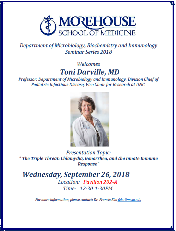 Morehouse School of Medicine Speaker:  Toni Darville, MD