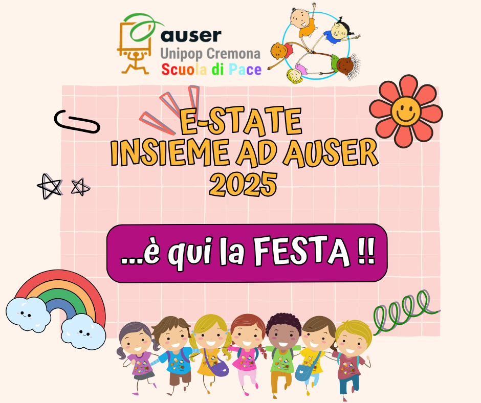 E-state insieme ad Auser 2025 - FESTA
