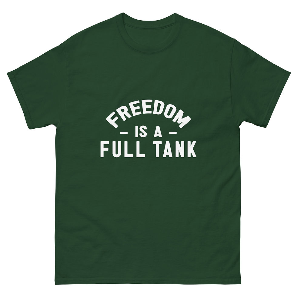 Thumbnail: Freedom is a Full Tank" Graphic T-Shirt