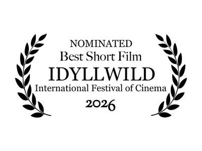 2026 Idyllwild Film Festival • Best Short Film Nomination