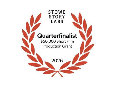 2025 Story Labs Production Grant • Quarterfinalist
