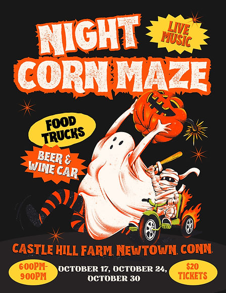 Castle Hill Farm Night Maze 2026 Flyer.jpgNewtown, Corn maze, hayrides, farm animals, liv