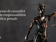 Il nesso di causalità nella responsabilità medica penale