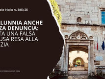 È calunnia anche senza denuncia: basta una falsa accusa resa alla polizia (Trib. Nola n. 585/25)