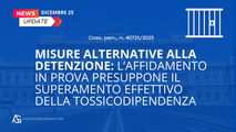 Misure alternative alla detenzione: l’affidamento in prova presuppone il superamento effettivo della tossicodipendenza (Cass. pen., n. 40715/2025)