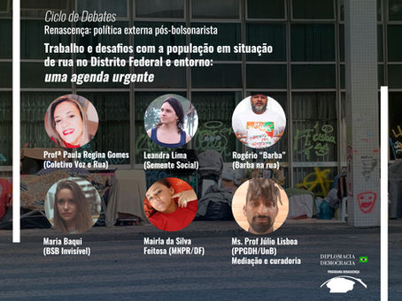 Desafios com a população em situação de rua no DF e entorno: uma agenda urgente
