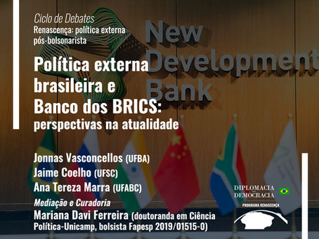 Política externa brasileira e Banco dos BRICS: perspectivas na atualidade | Programa Renascença