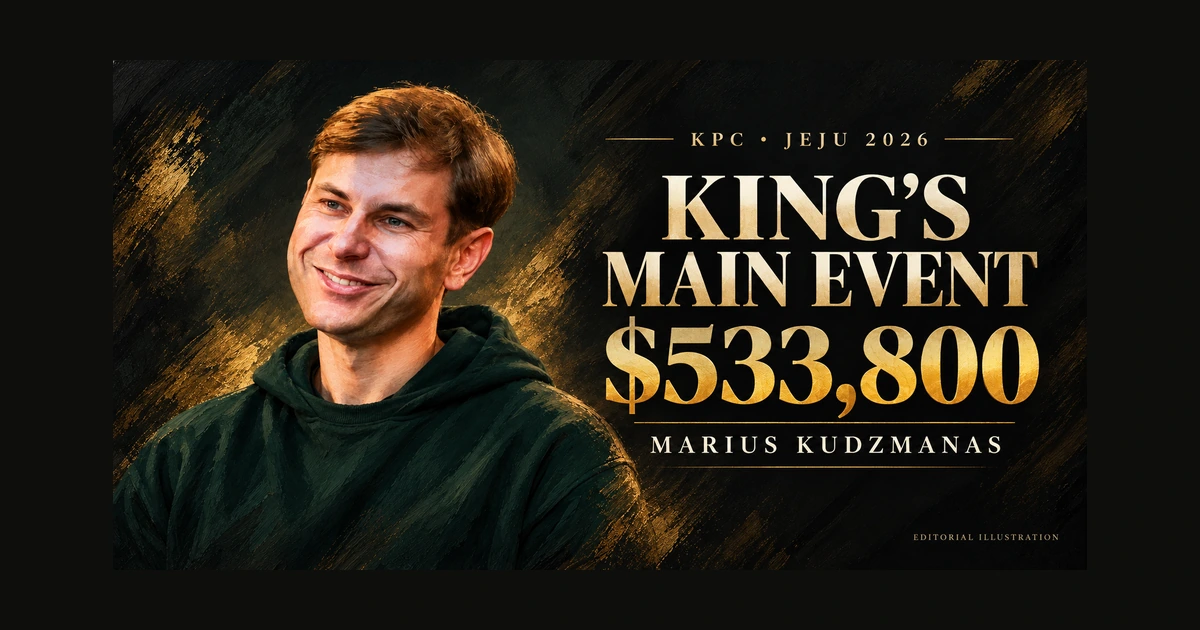 Editorial illustration of Marius Kudzmanas in a green hoodie beside KPC Jeju 2026, King’s Main Event and $533,800 lettering.