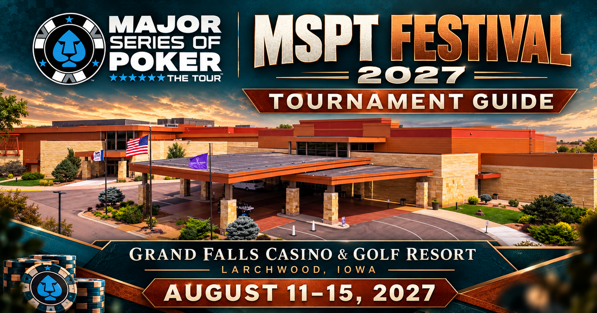 2027 MSPT Grand Falls Casino Festival — August, tournament guide featuring Grand Falls Casino & Golf Resort; AUGUST 11–15, 2027.