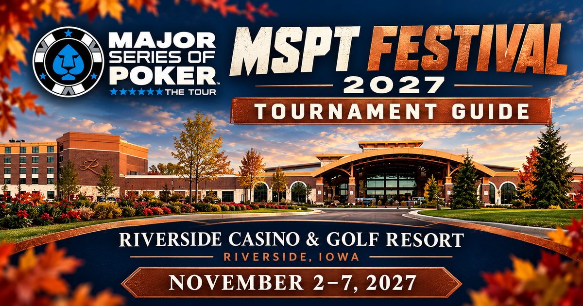 2027 MSPT Festival at Riverside Casino — November, tournament guide featuring Riverside Casino & Golf Resort; NOVEMBER 2–7, 2027.