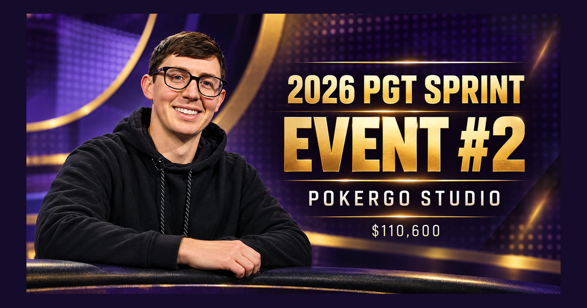 Editorial illustration of Brock Wilson beside 2026 PGT Sprint Event #2 and PokerGO Studio branding, with the $110,600 first prize.
