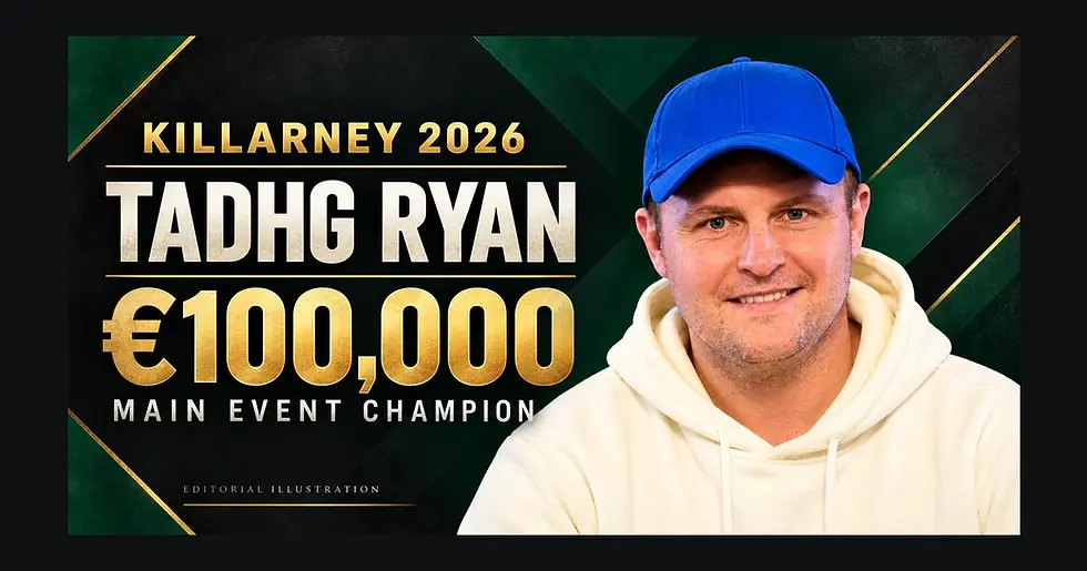Tadhg Ryan Claims Killarney Main Event After 884-Entry Field