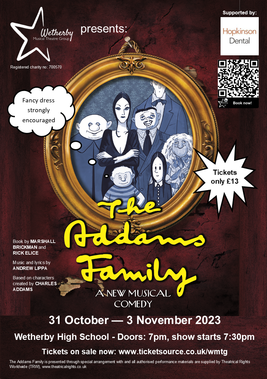Wetherby Musical Theatre Group present The Addams Family