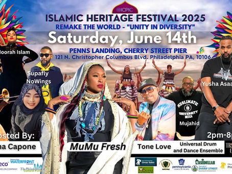 Unity in Diversity Comes to Life: Nina Capone Hosts the 2025 Islamic Heritage Festival in Philadelphia