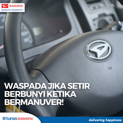Setir Mobil Berbunyi Saat Belok? Jangan Anggap Sepele!