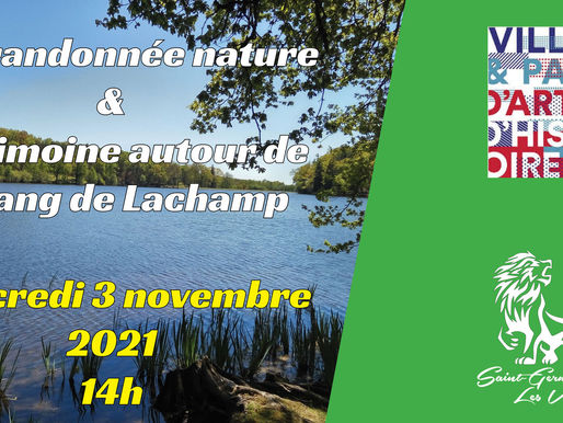 RANDO AUTOUR DE L'ÉTANG DE LACHAMP LE MERCREDI 3 NOVEMBRE 2021 À 14H