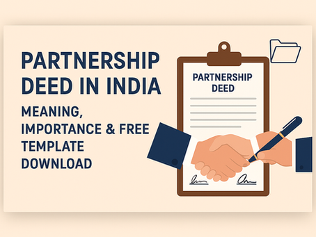 Partnership Deed in India – Meaning, Importance & Free Template Download