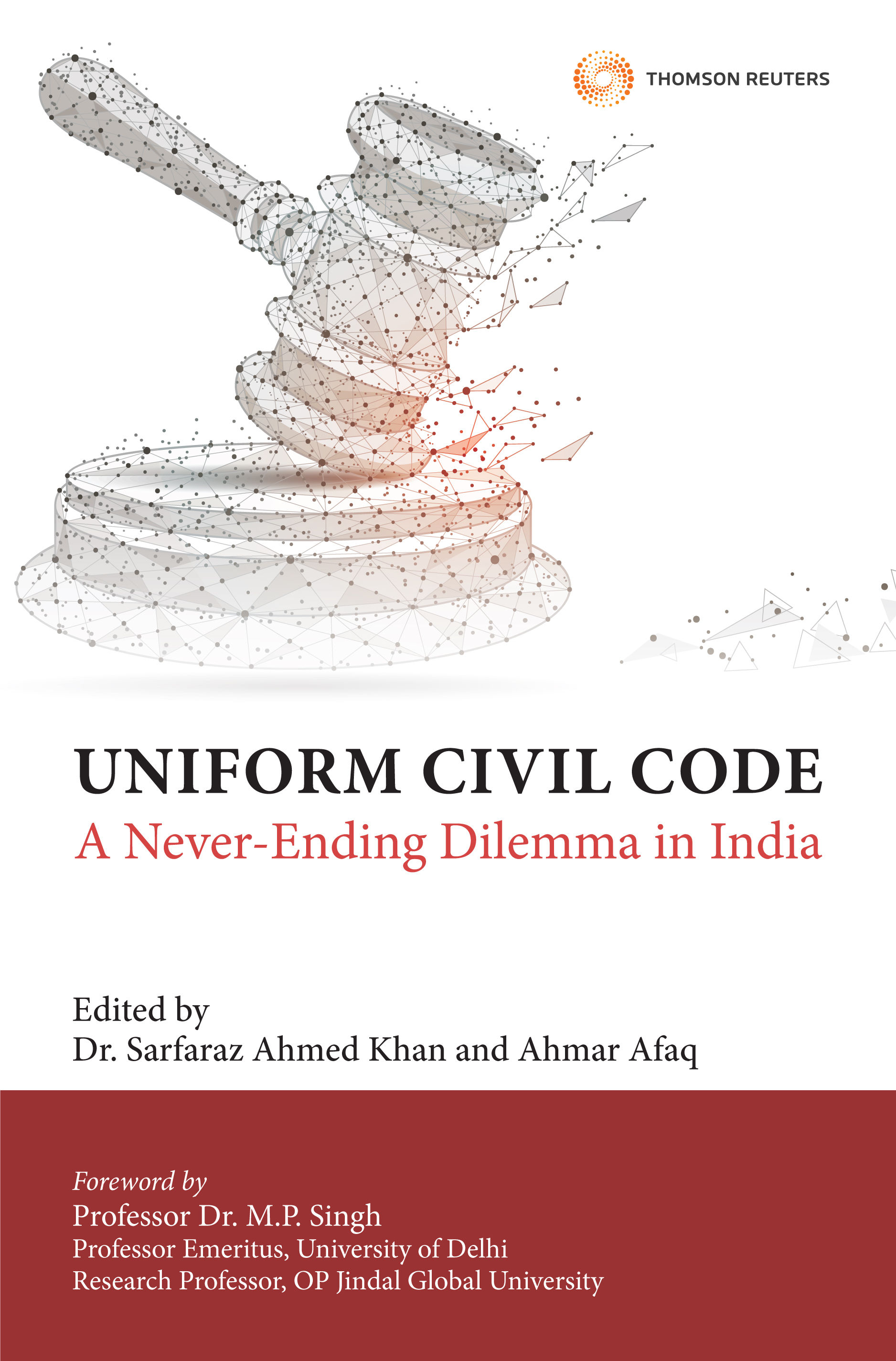 UNIFORM CIVIL CODE: A Never-Ending Dilemma in India