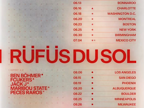 RÜFÜS DU SOL Announce 2026 North American Tour