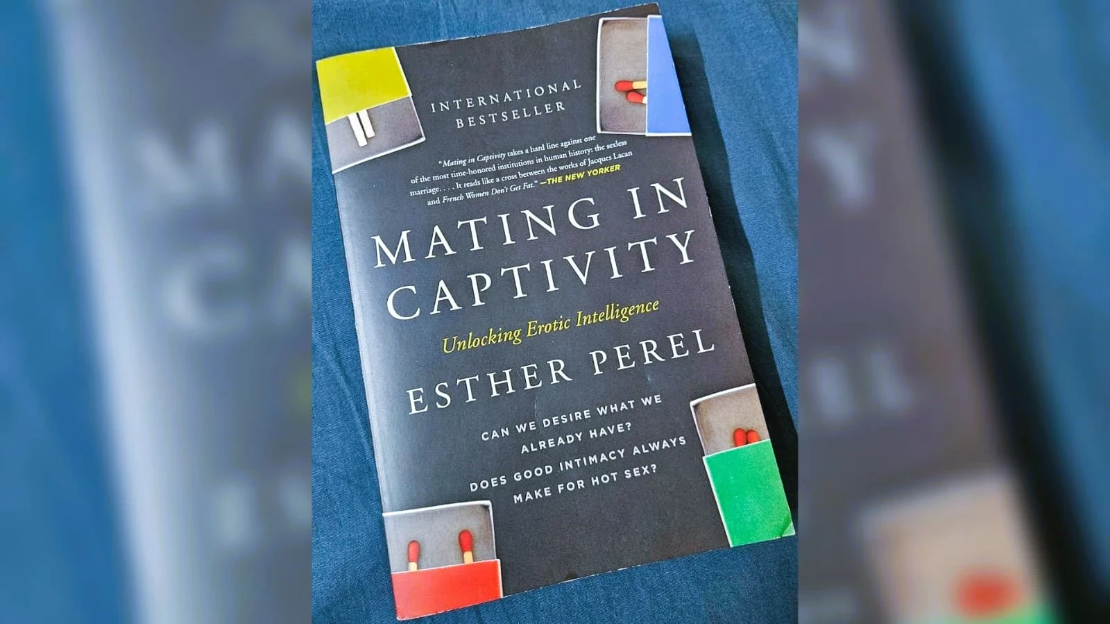 Mating in Captivity by Esther Perel Book Review