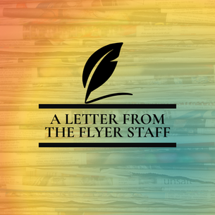 A letter from The Flyer