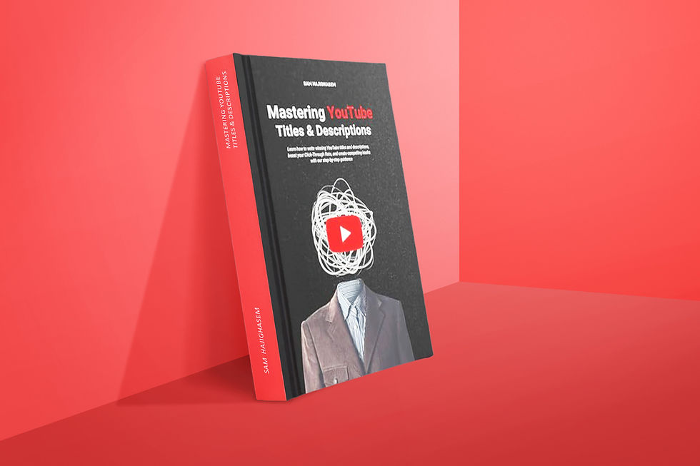 Book cover design for "Mastering YouTube Titles & Descriptions" by Sam Hajighasem, showcasing a creative approach to optimizing YouTube content strategies for higher engagement and click-through rates.