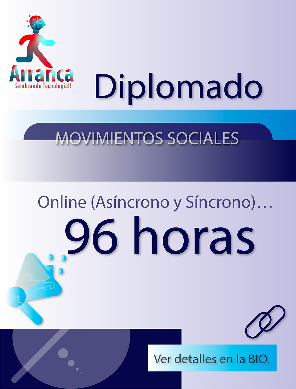 Diplomado: Movimientos Sociales. (96 horas).