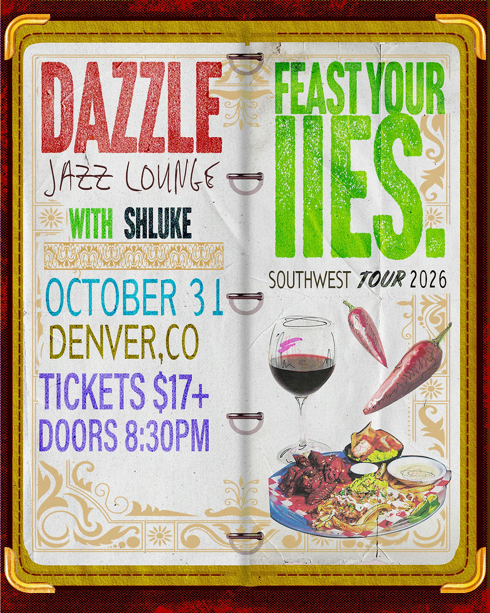 iies. Live W/ Shluke in Denver! (Feast Your iies. Tour)