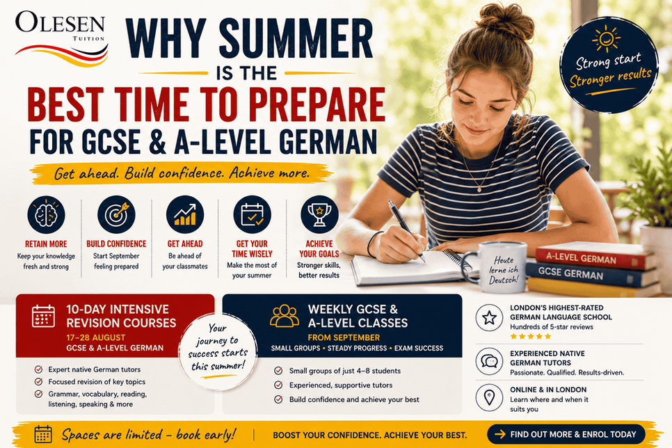 Why Summer Is the Best Time to Prepare for GCSE and A-Level German