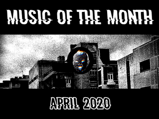 Music of the Month: April 2020