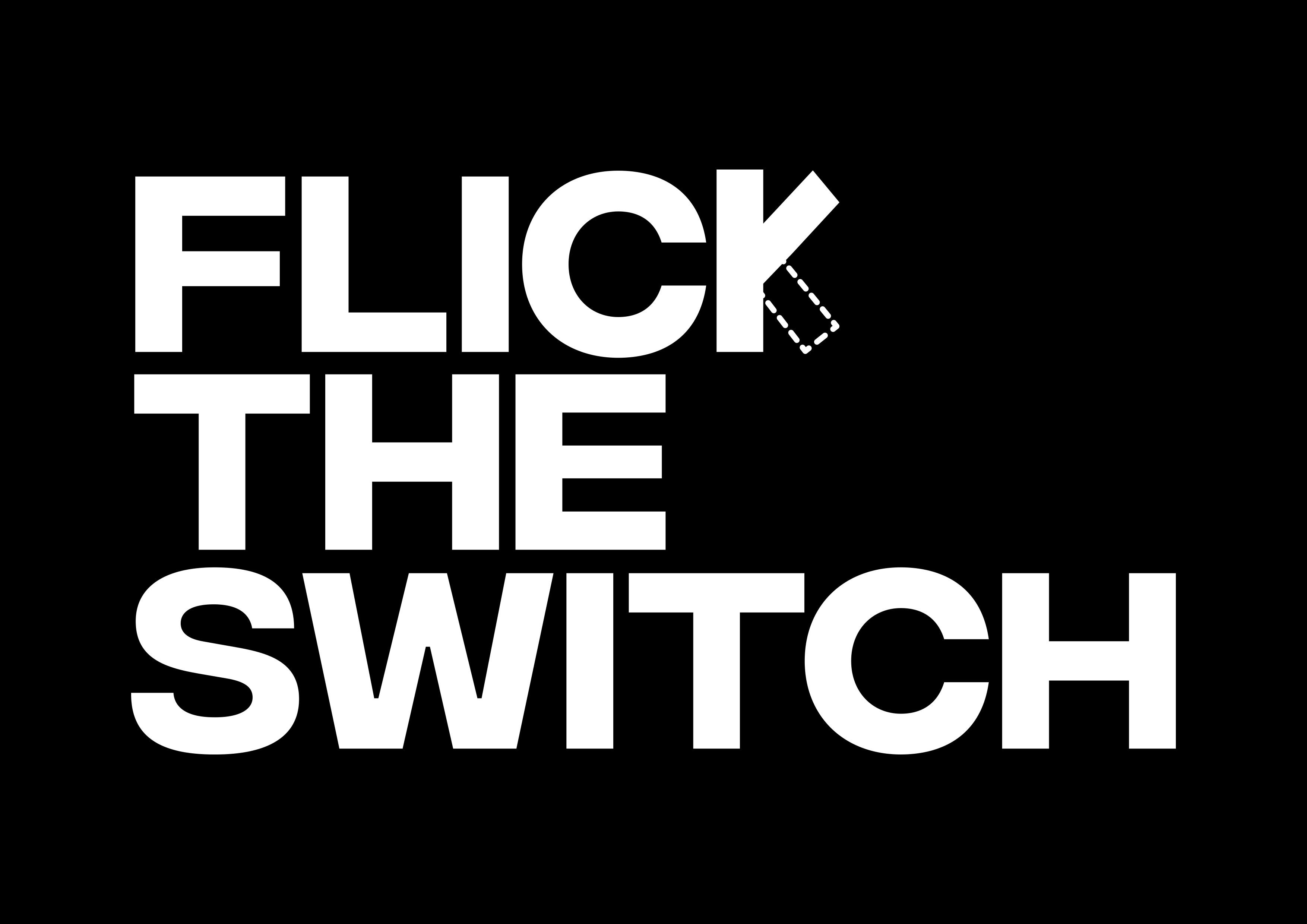 Flick the Switch