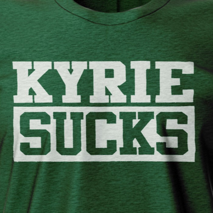 Thumbnail: KYRIE SUCKS Green Shirt