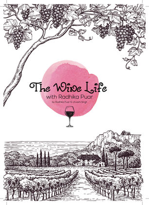 The Wine Life with RADHIKA PUAR