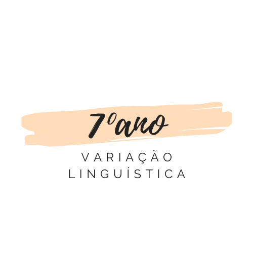 Variação Linguística - Atividades com Gabarito para o 7º ano - 10 questões