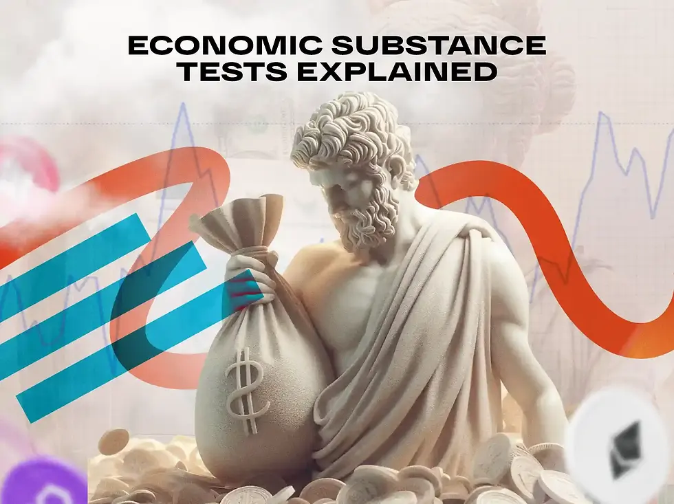Economic Substance Tests Explained