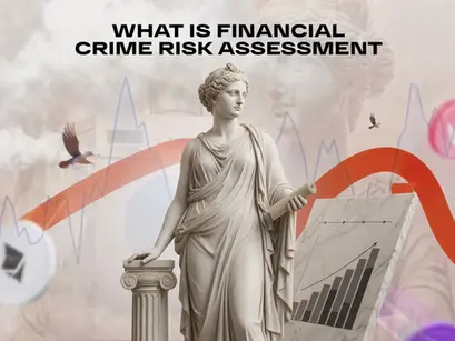 What Is Financial Crime Risk Assessment