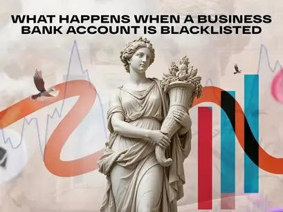 What Happens When a Business Bank Account Is Blacklisted
