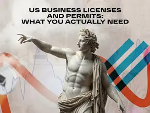 US Business Licenses and Permits: What You Actually Need