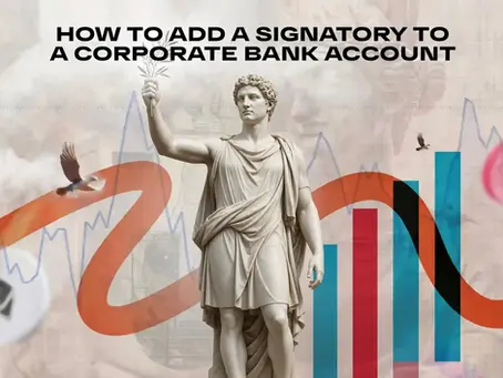 How to Add a Signatory to a Corporate Bank Account