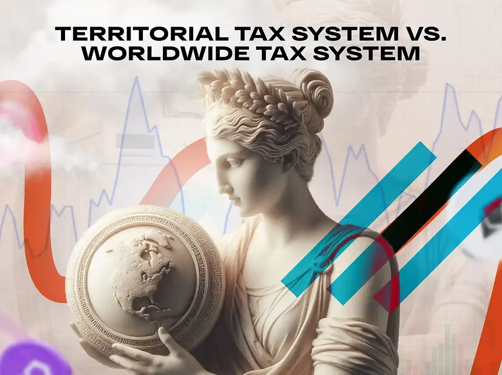 Territorial Tax System vs. Worldwide Tax System