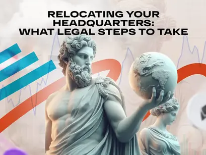 Relocating your headquarters: what legal steps to take