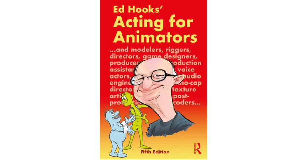 Acting for Animators by Ed Hooks