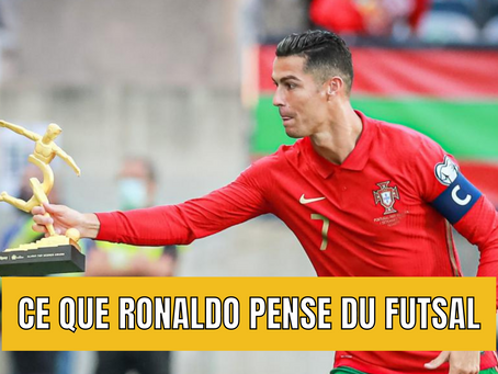 Ce que Ronaldo pense du futsal