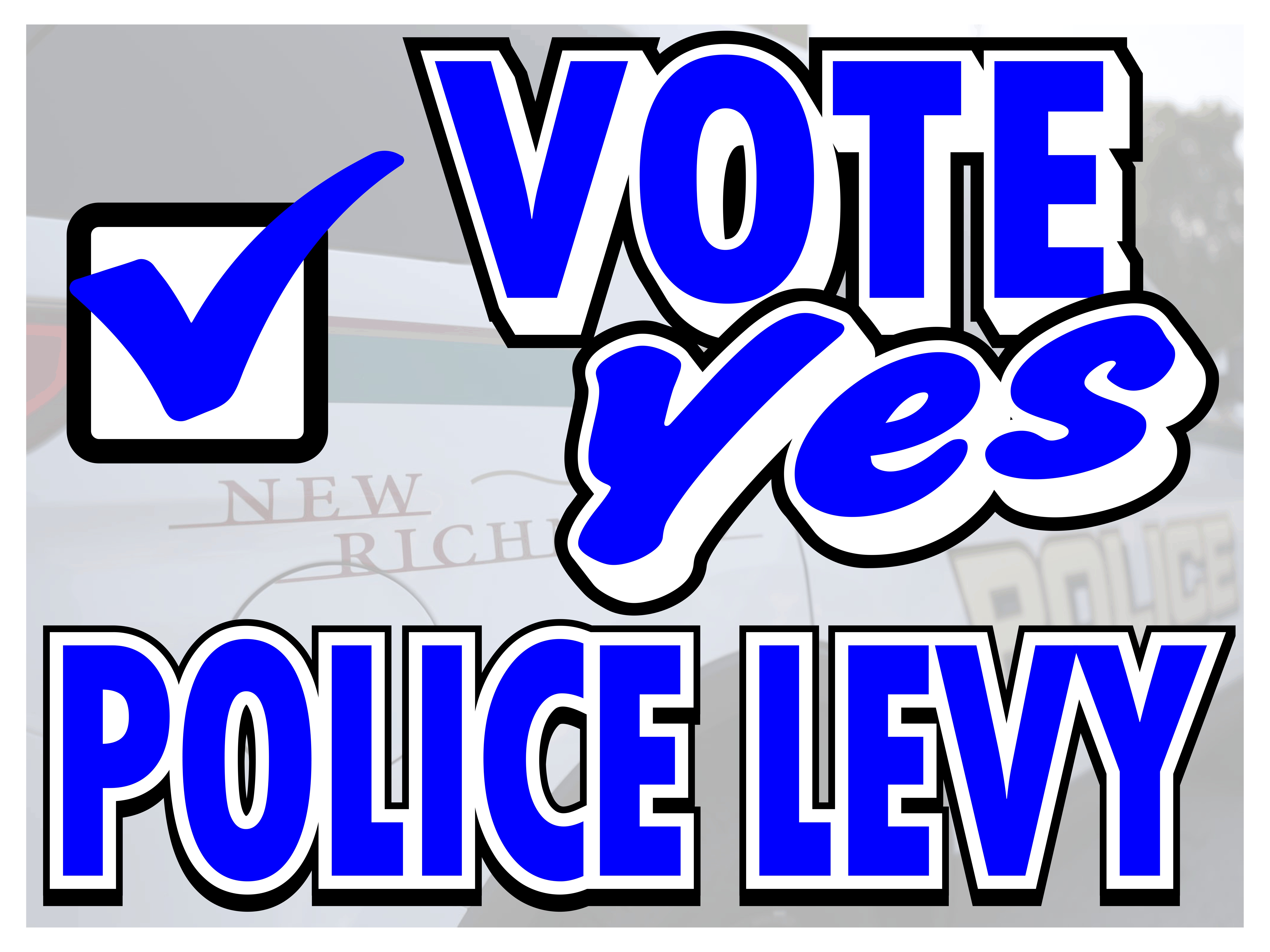 2023 Levy Signs - Police.