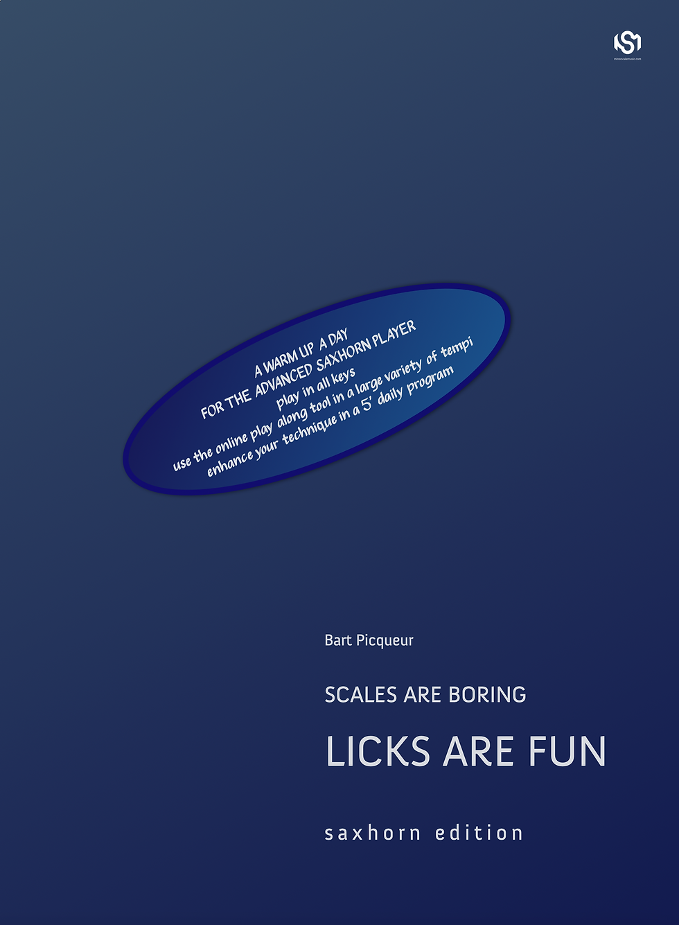 Thumbnail: scales are boring licks are fun title page saxhorn