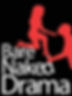 Bare Naked Drama