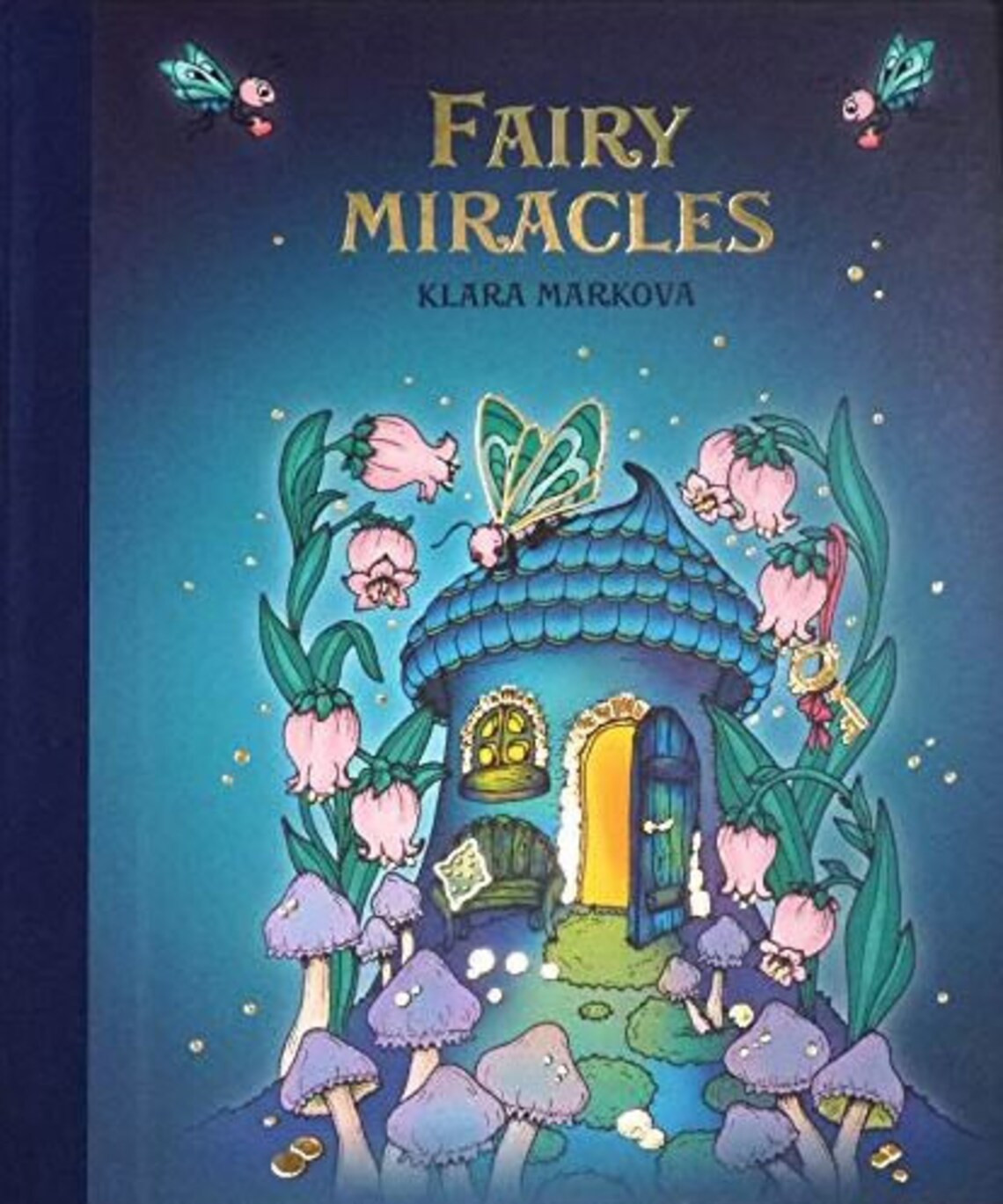 Fairy Miracles, Klara Markova