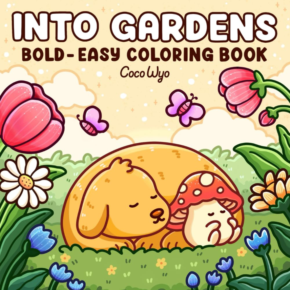 Into Gardens: Bold & Easy Coloring Book, Coco Wyo