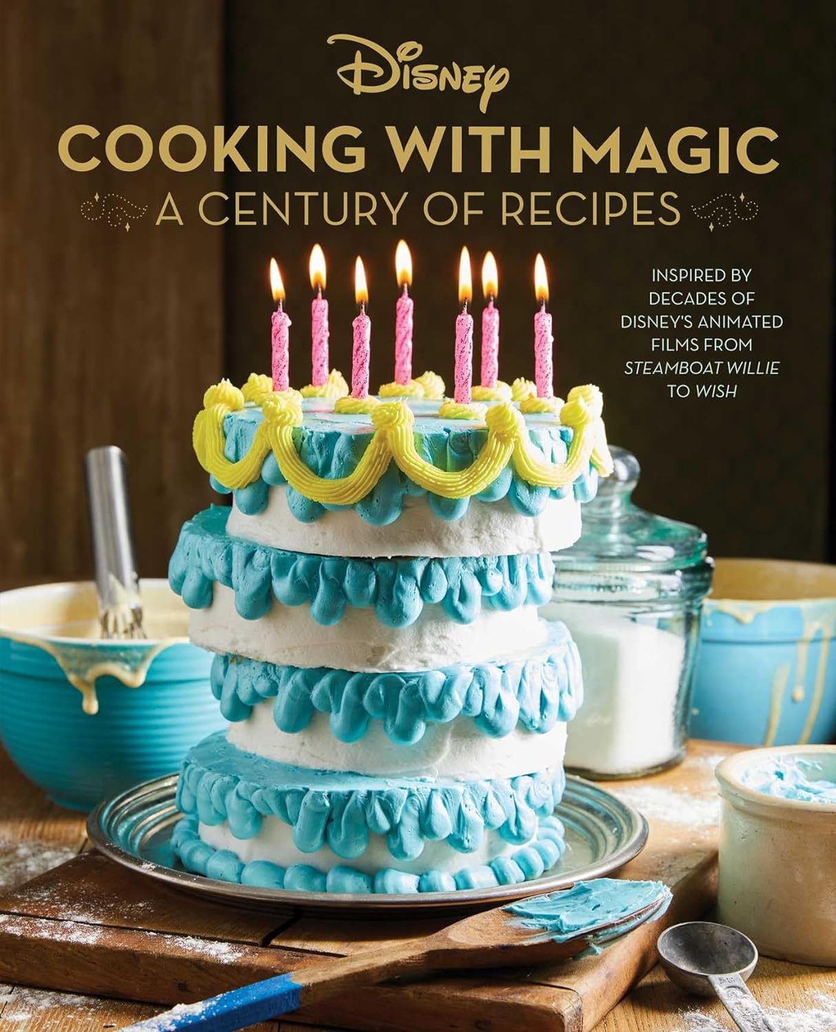 Disney Cooking With Magic: A Century of Recipes