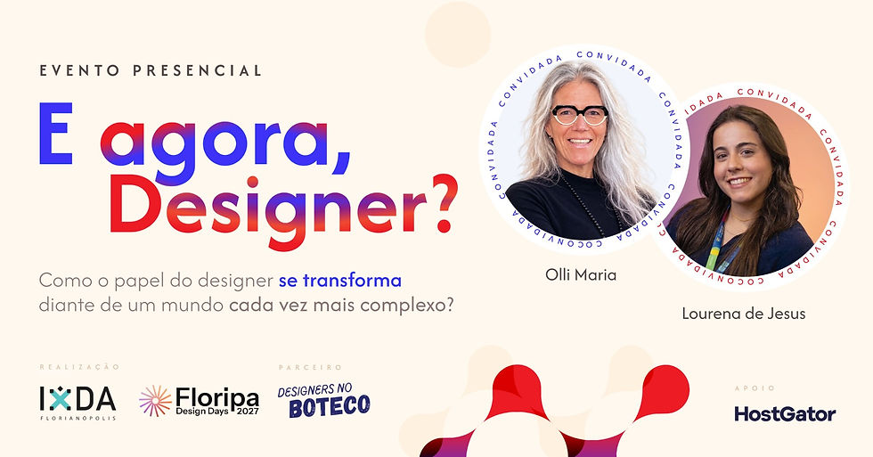 E agora, Designer?